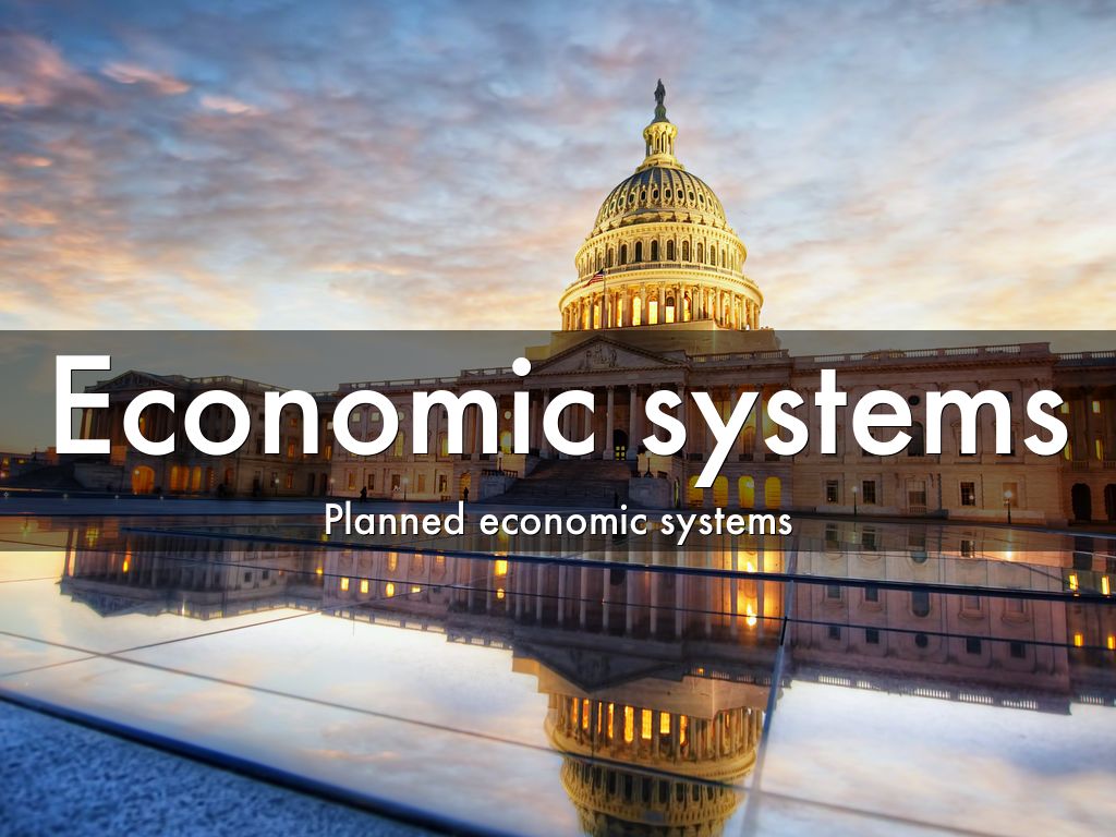 Planned Economic Systems