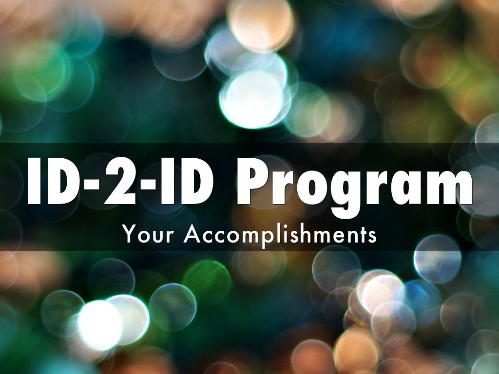 2014-2015 ID-2-ID Program Accomplishments by aer13psu