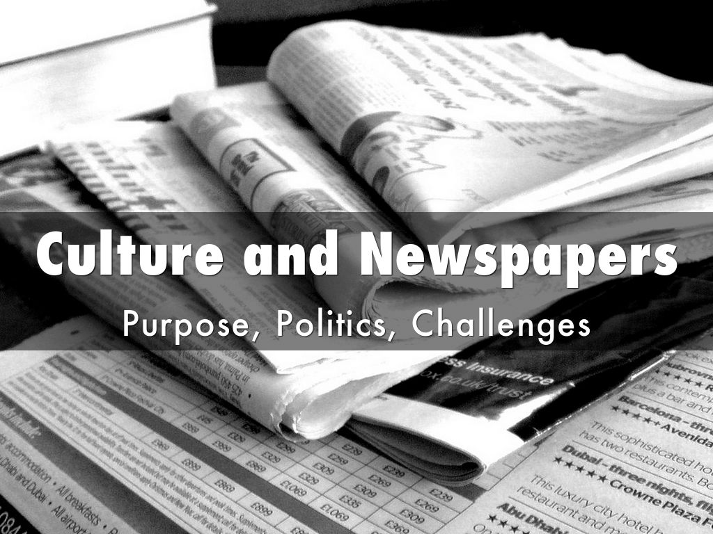 Culture and Newspapers by Kaitlyn Belloli