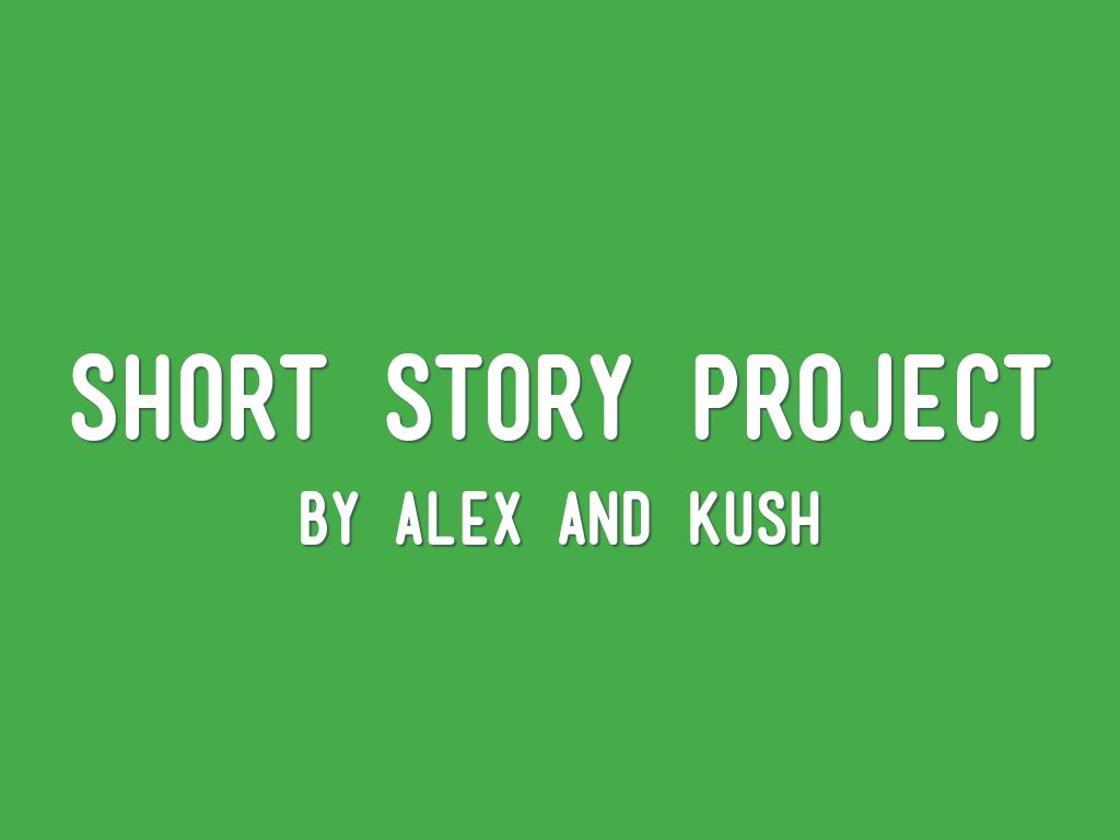 Short Story Project