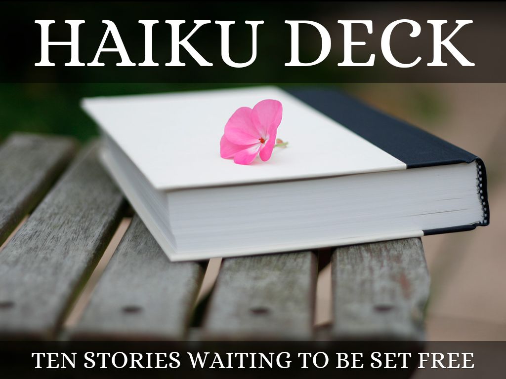 Haiku Deck In Action