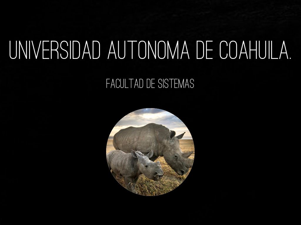 UNIVERSIDAD AUTONOMA DE COAHUILA.