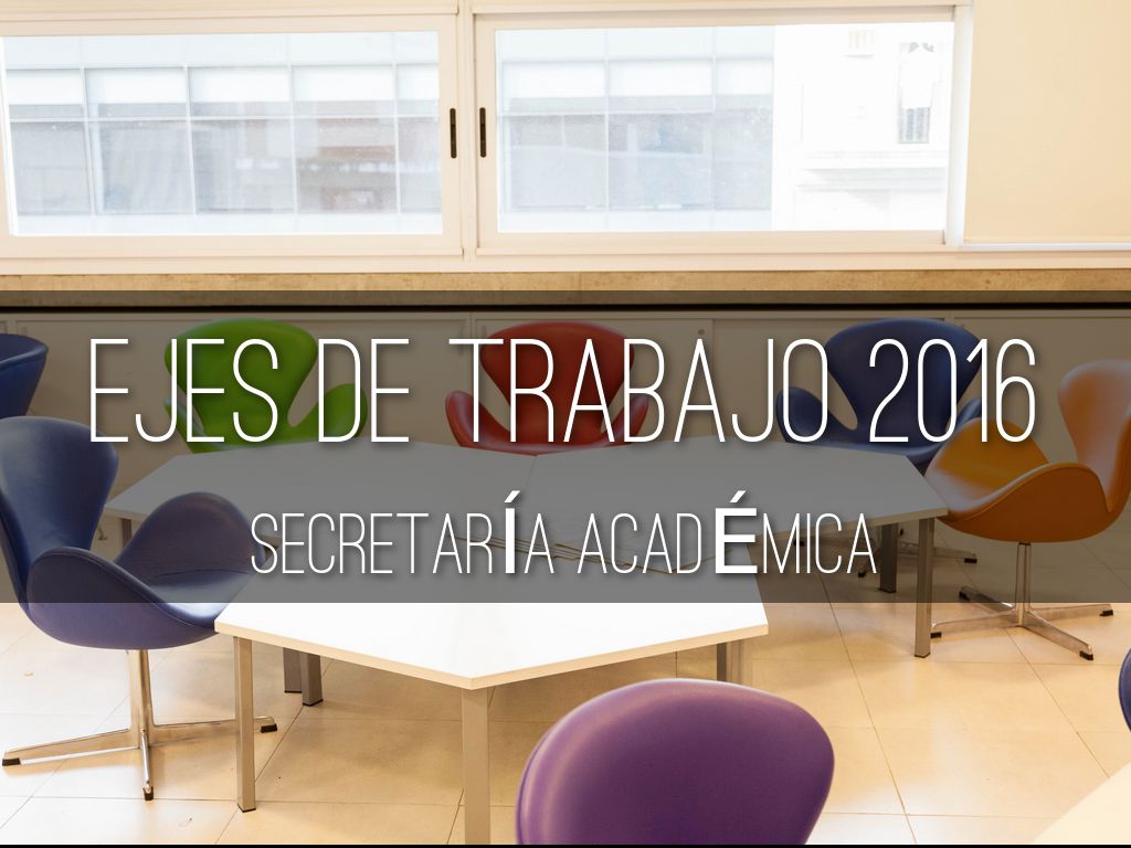 Ejes de Trabajo 2016