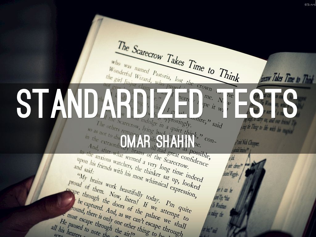 STANDARDIZED Tests
