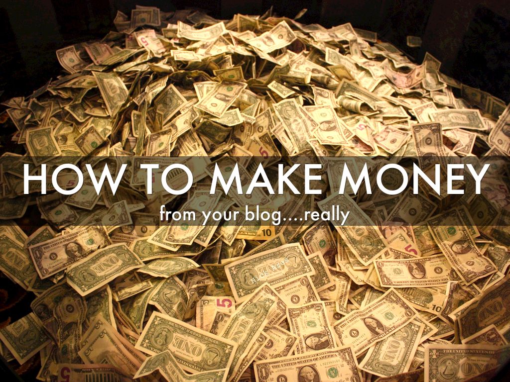 How to make money