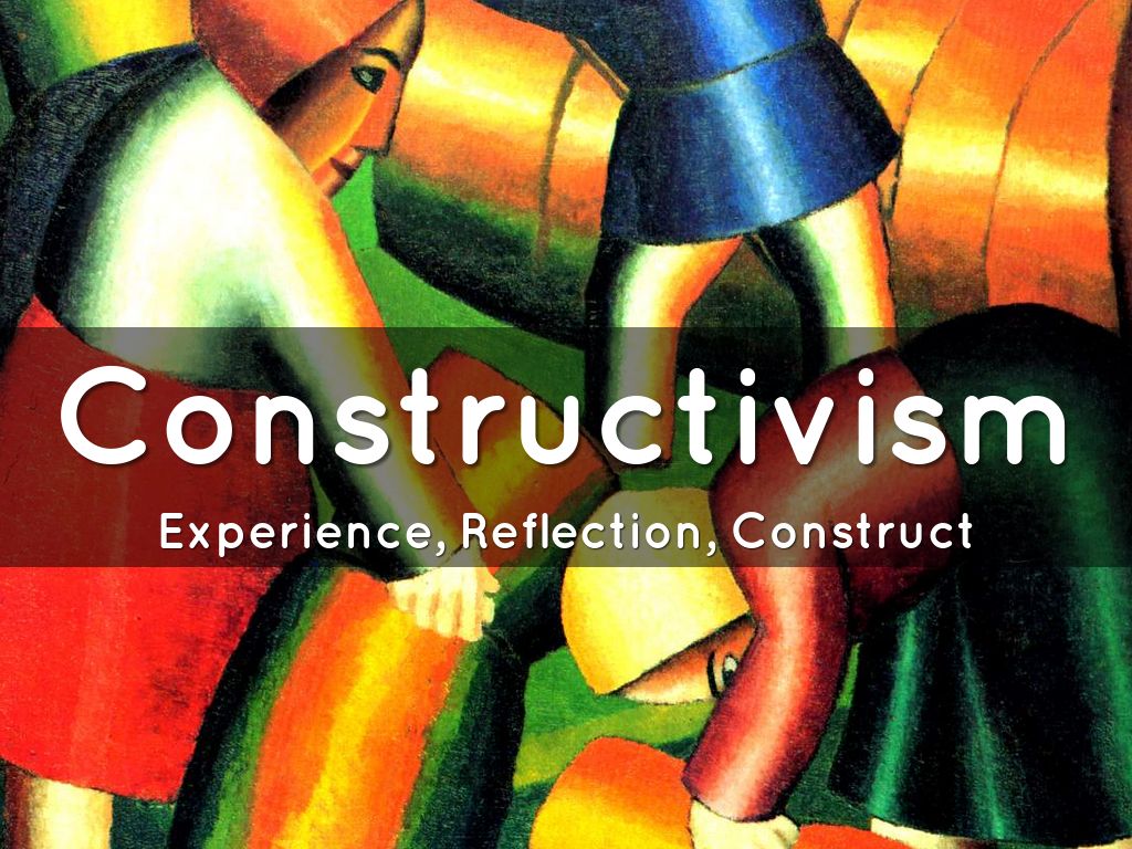 Constructivism