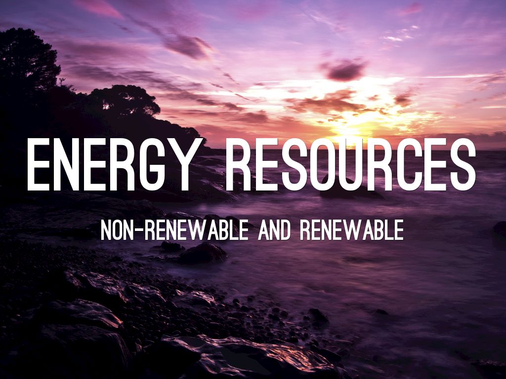 Energy resources