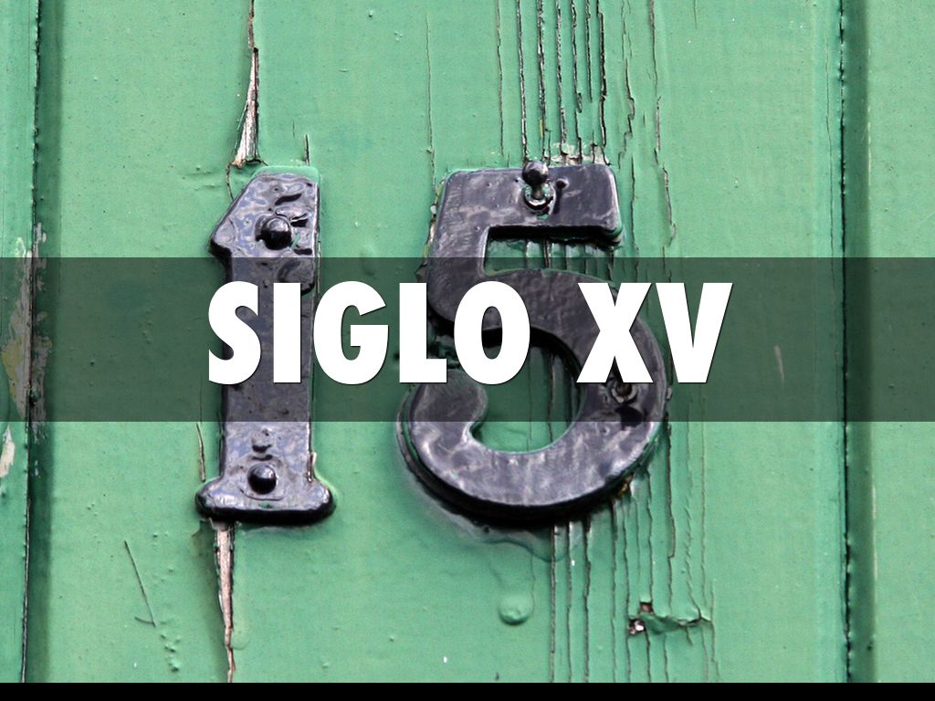Siglo XV