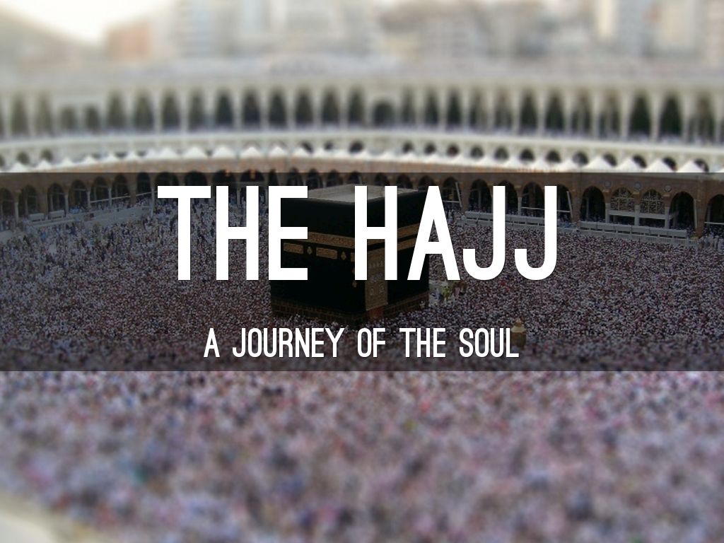 The Hajj