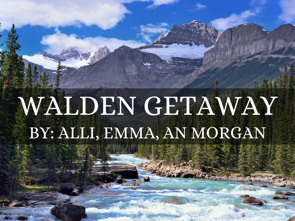 Walden Getaway