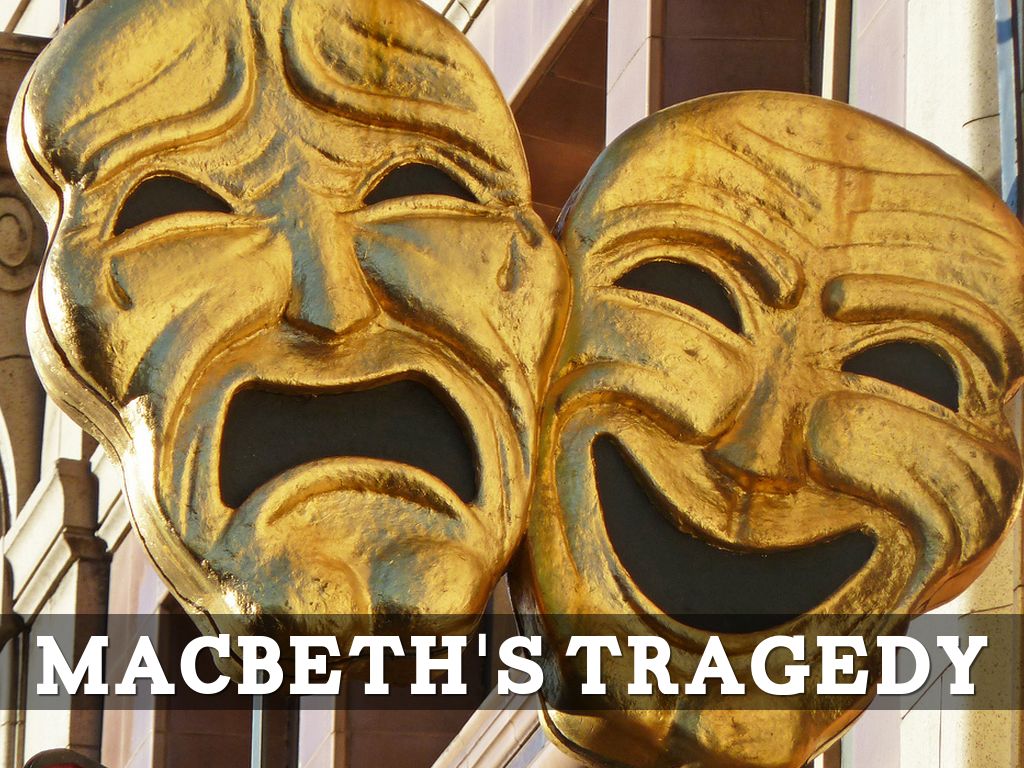 Macbeth's Tragedy