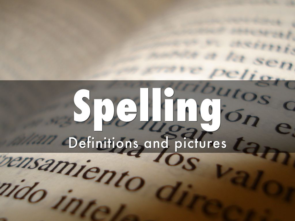 Spelling