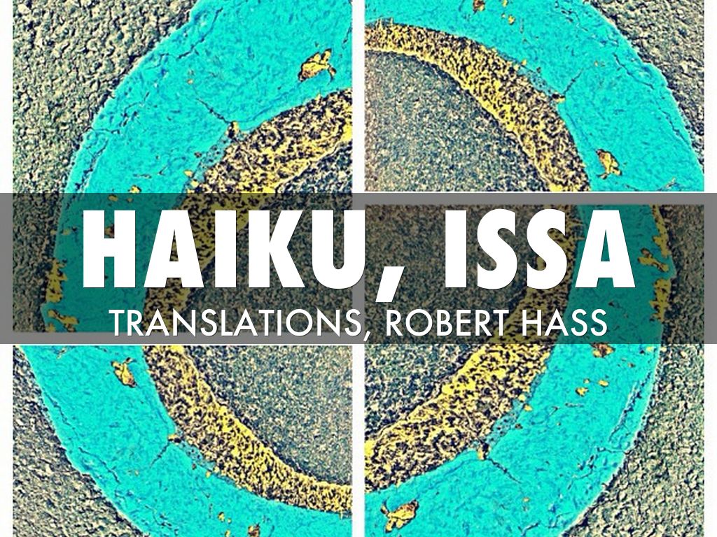Haiku Deck: Issa
