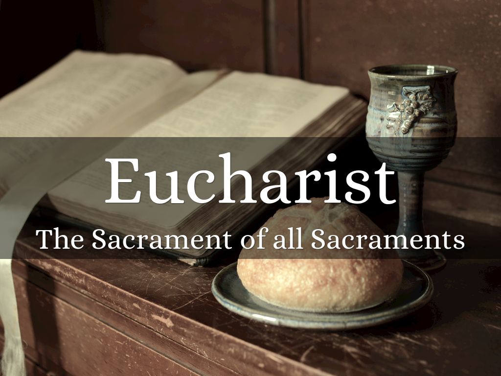 Eucharist
