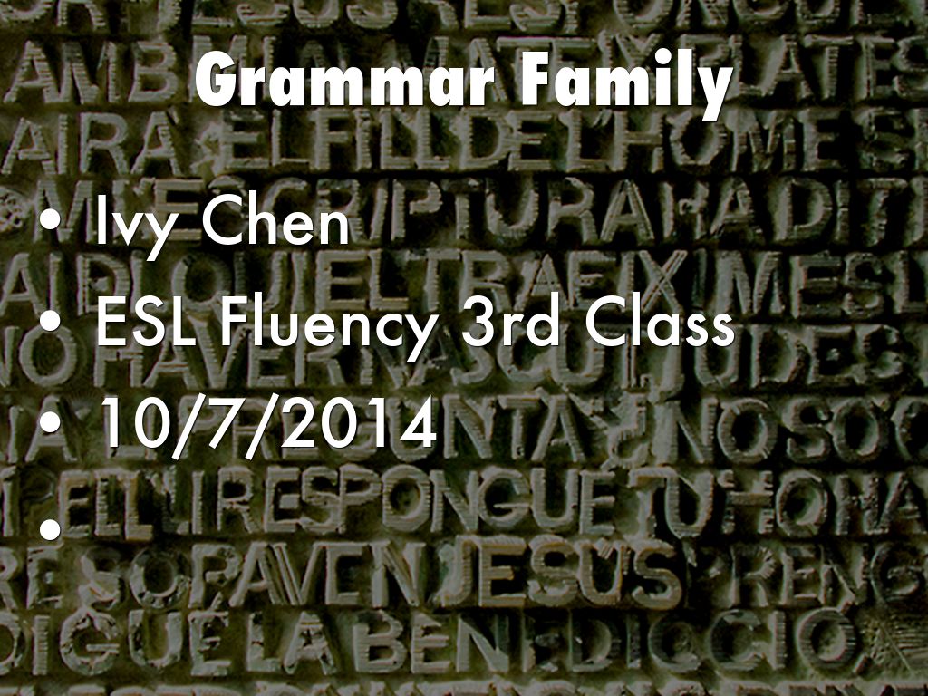 Grammar Family