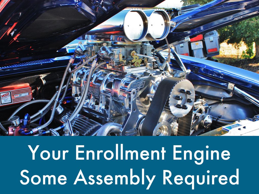 Your Enrollment Engine