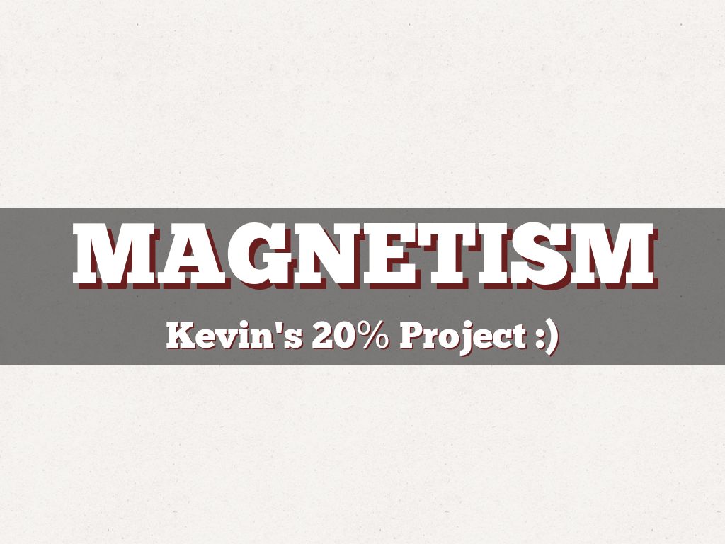 Magnetism