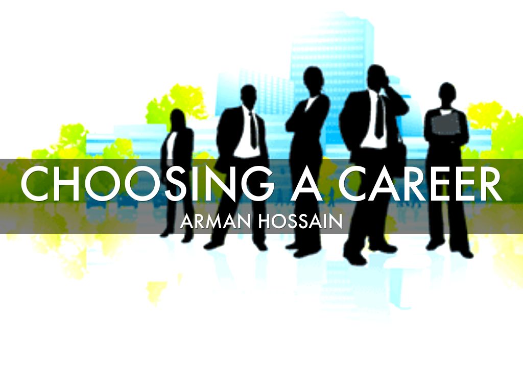 Choosing A Career