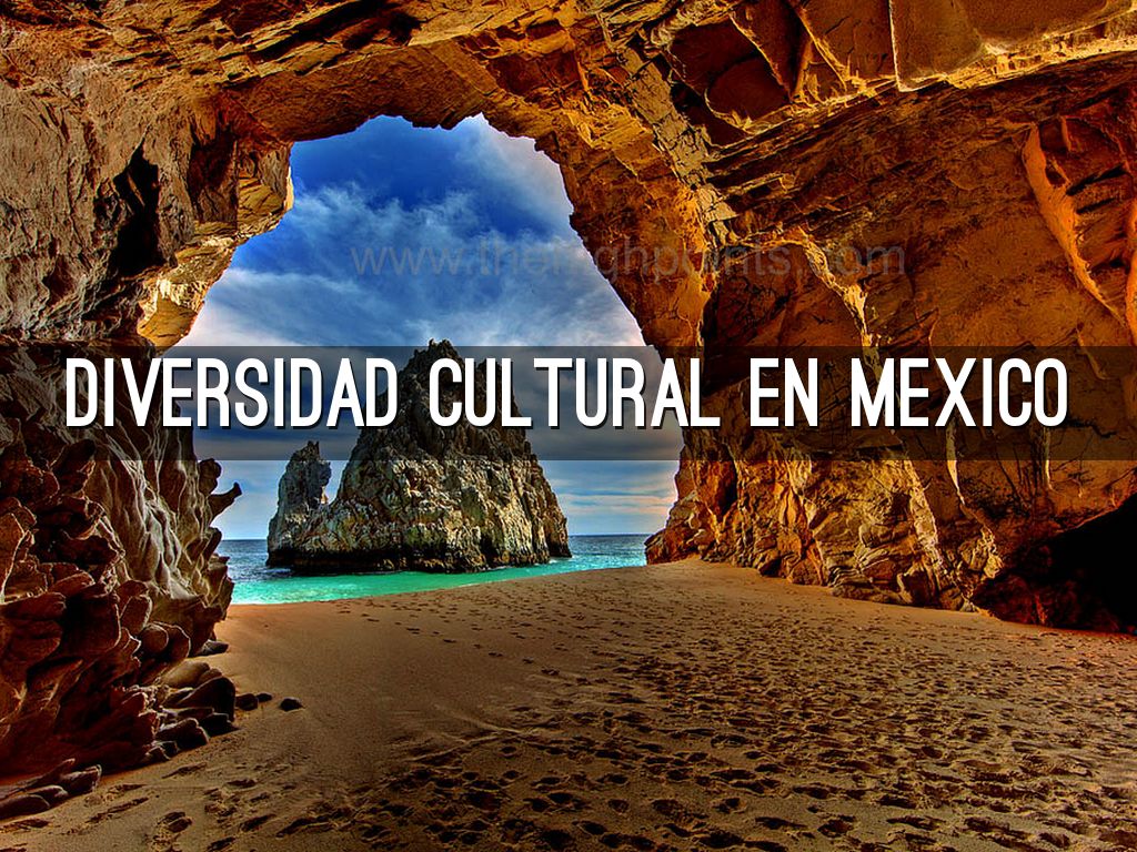DIVERSIDAD CULTURAL EN MEXICO by pau-ilse2011