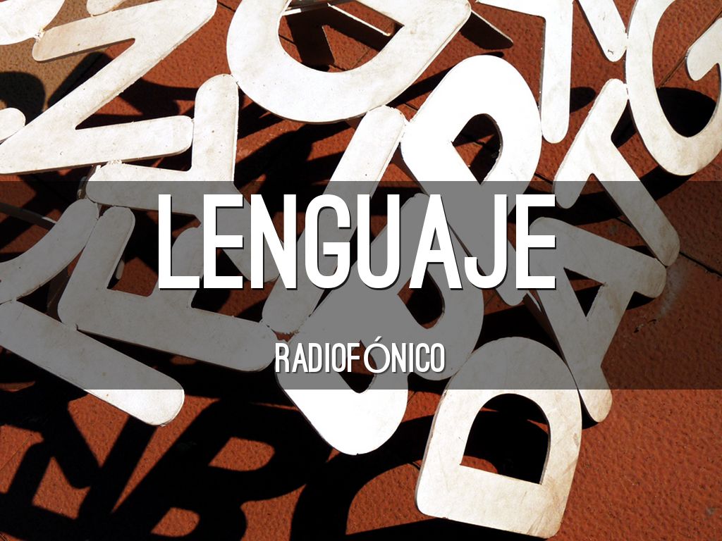 Lenguaje Radiofónico