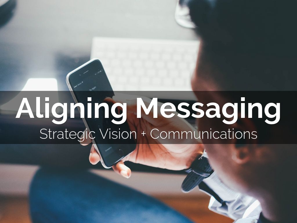 CAMA Presentation: Strategic Vision + Communications