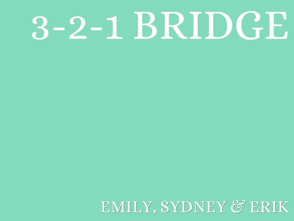 3-2-1 Bridge