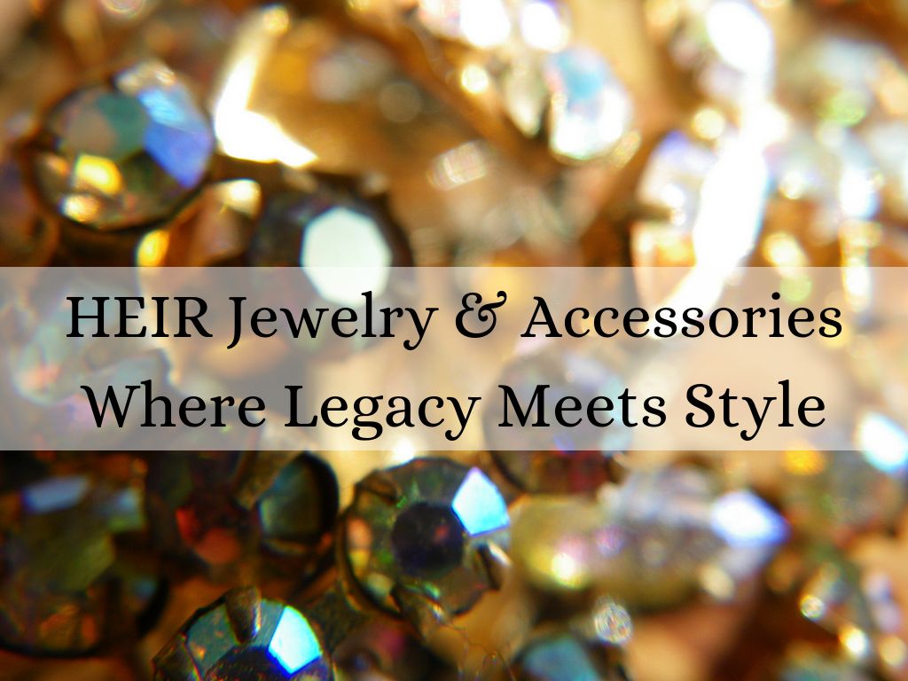 HEIR Jewelry & Accessories