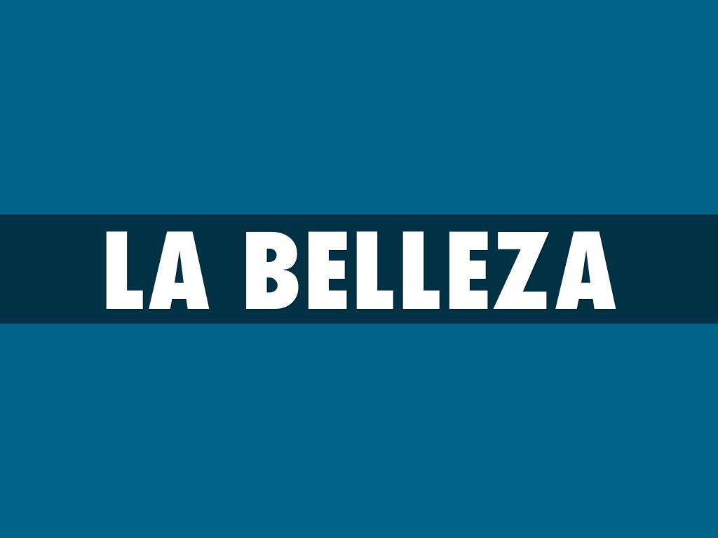 La belleza