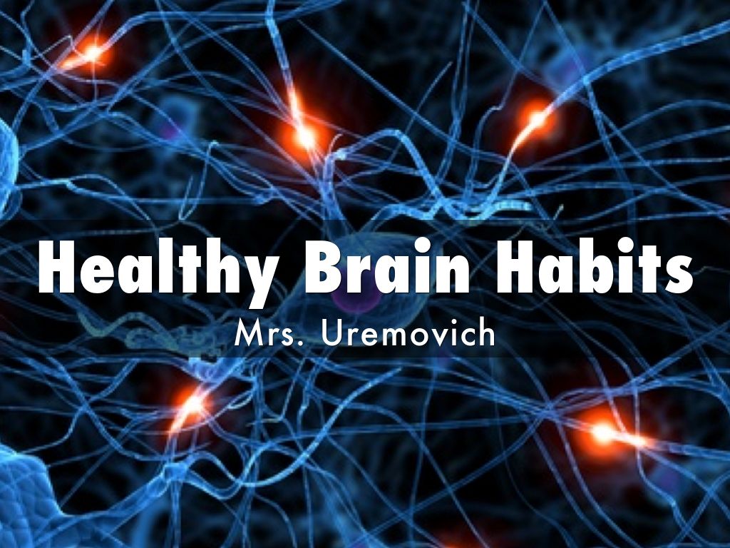 Healthy Brain Habits