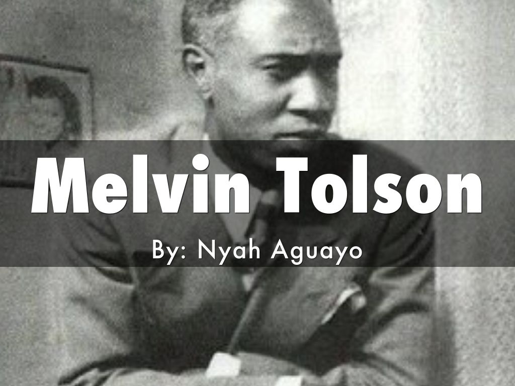 Melvin Tolson By Nyahaguayo