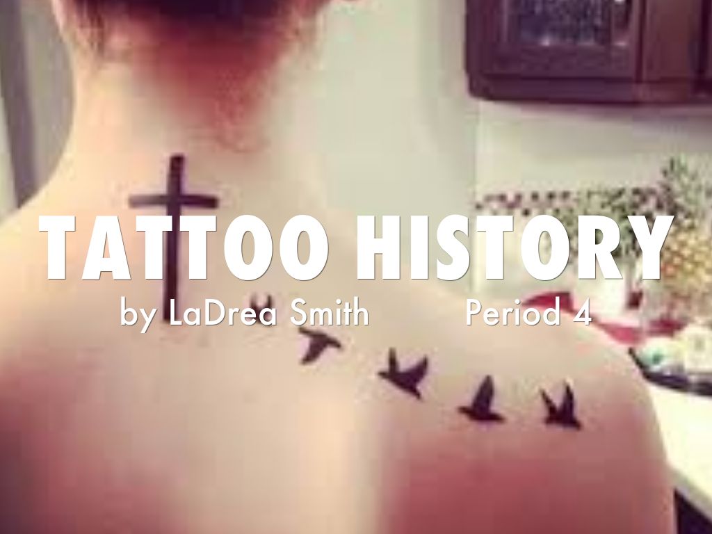 Tattoo history
