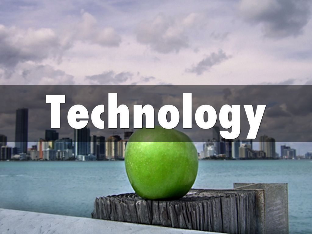  Technology