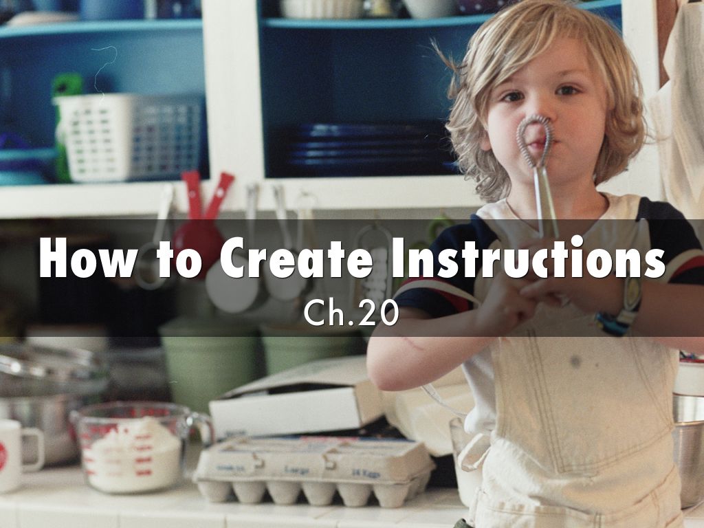 How to Create Instructions