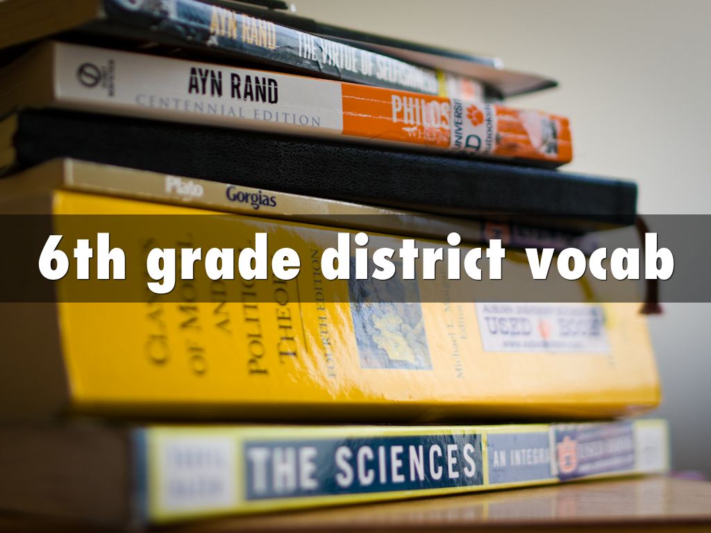 6th grade district vocab