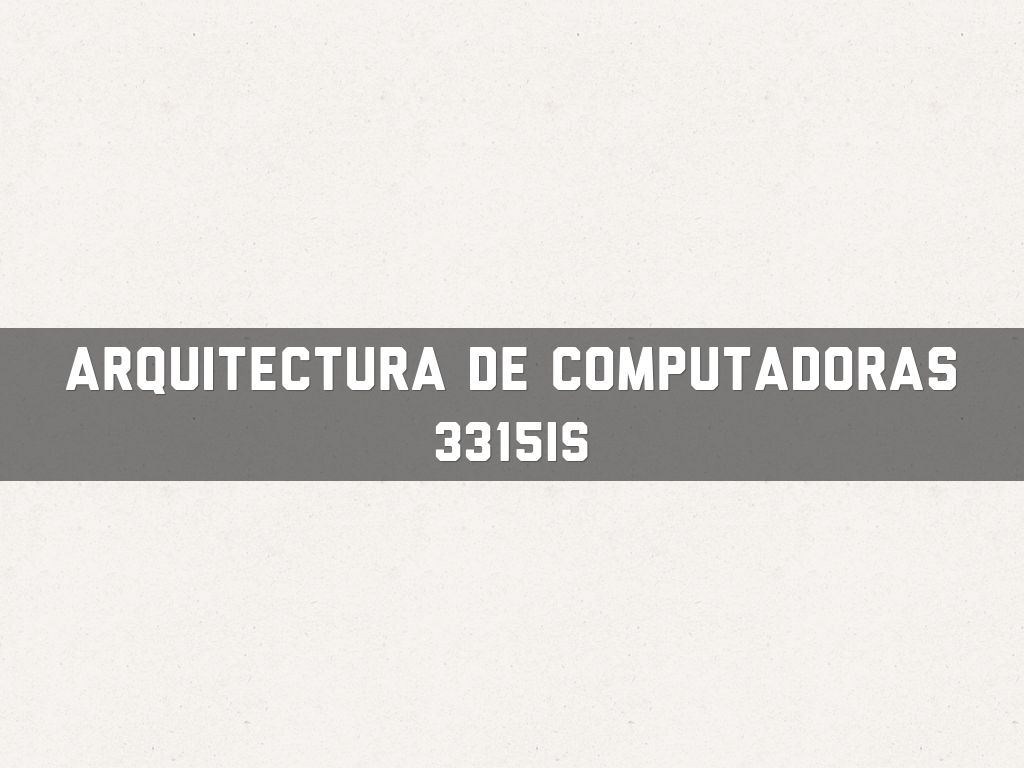 arquitectura de computadoras