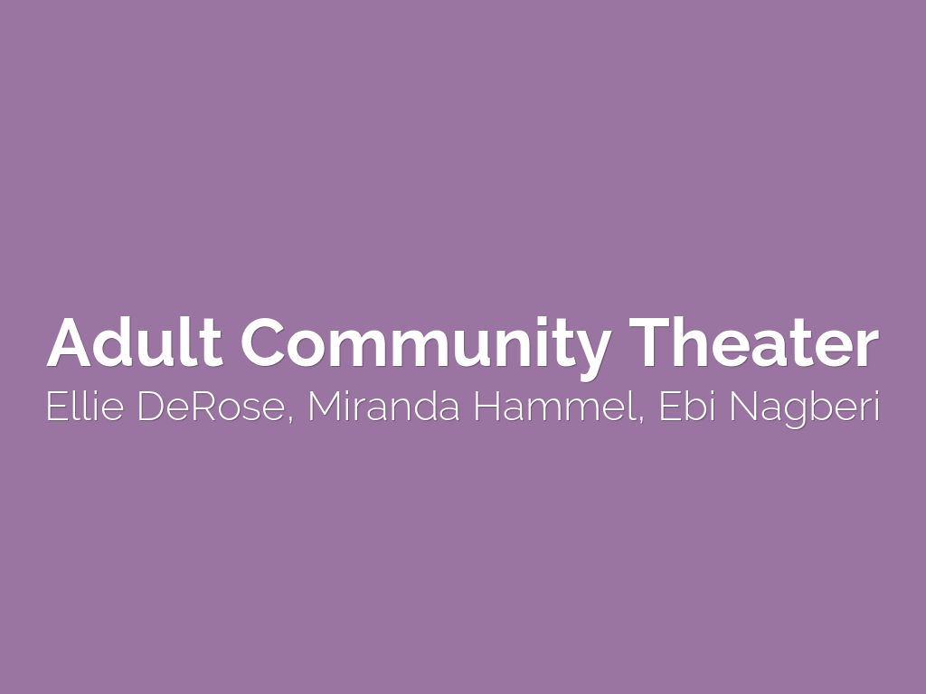Adult Community Theater