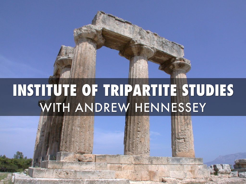 INSTITUTE OF TRIPARTITE STUDIES