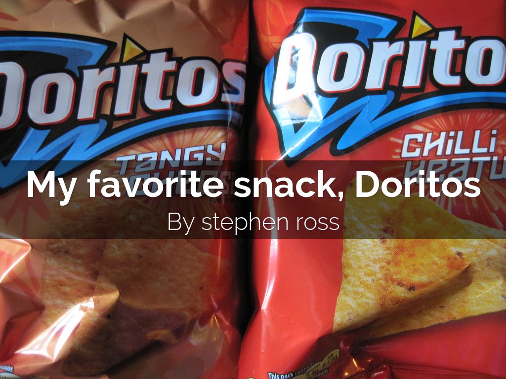 My favorite snack, Doritos