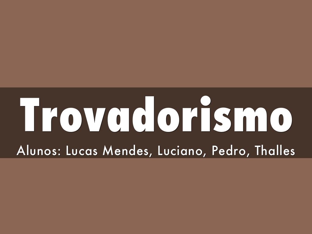 Trovadorismo