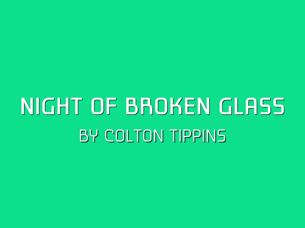 Night of Broken Glass