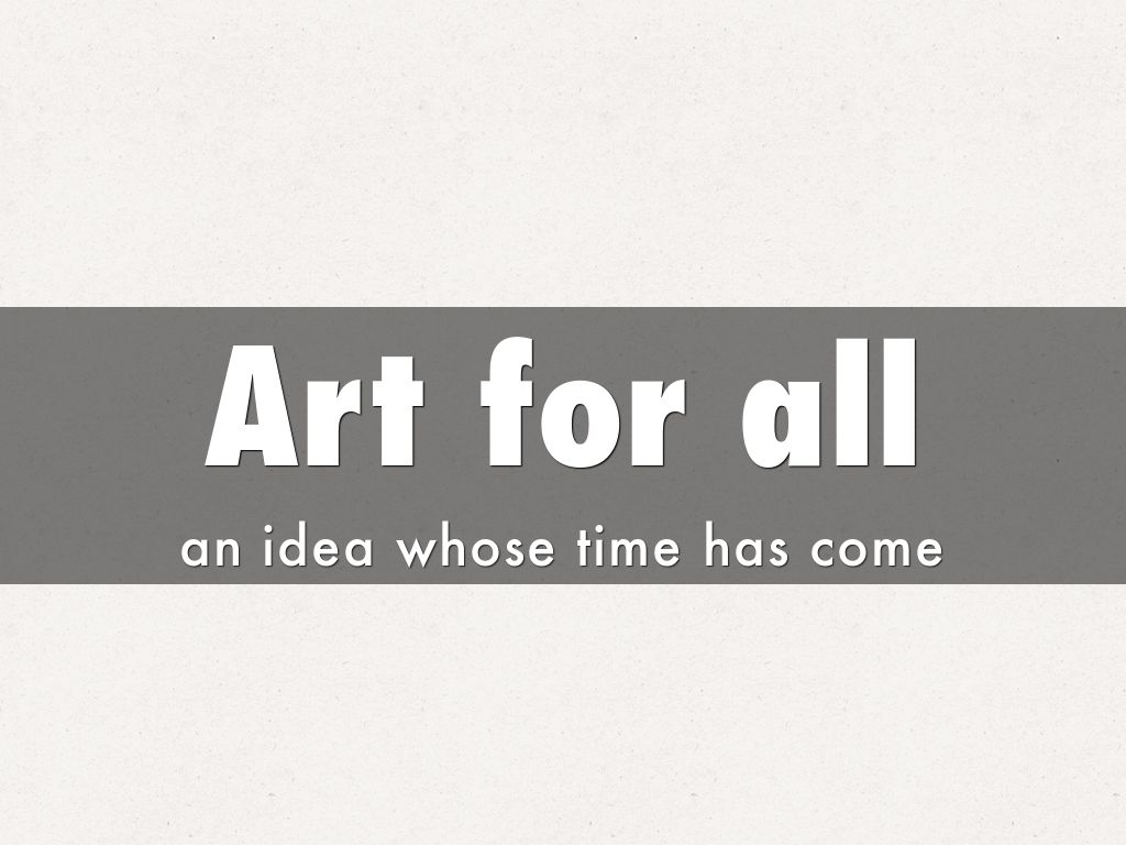 Art for all