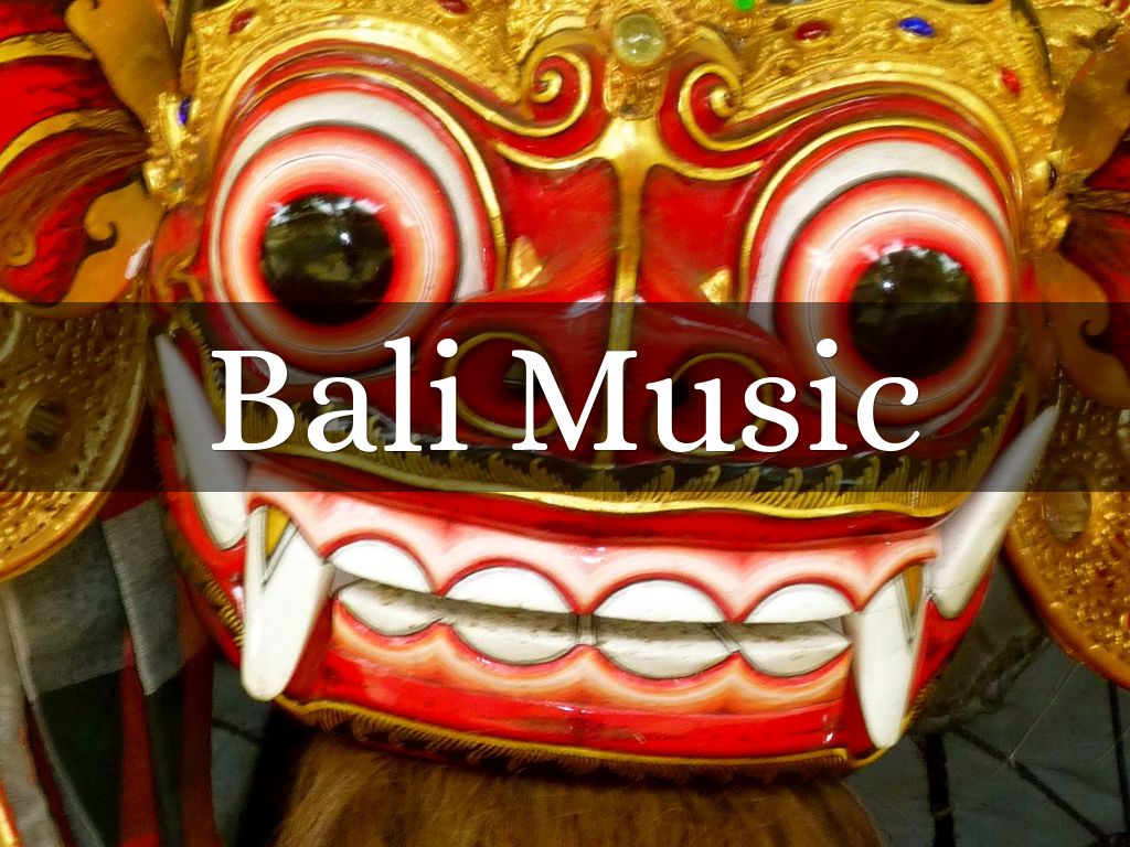 Bali Music