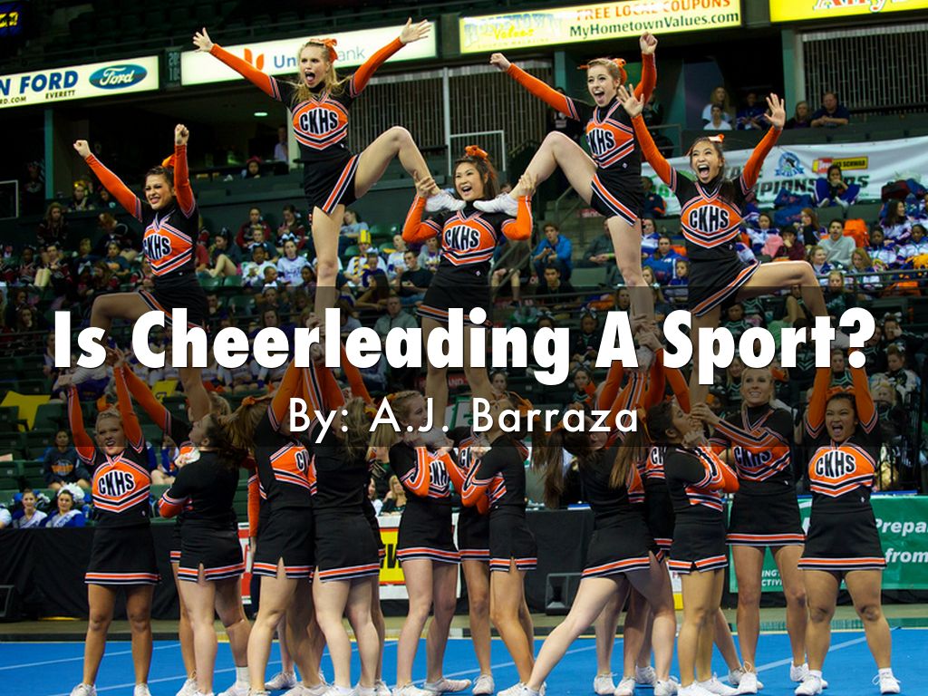 Is Cheerleading A Sport? by abarraza_11