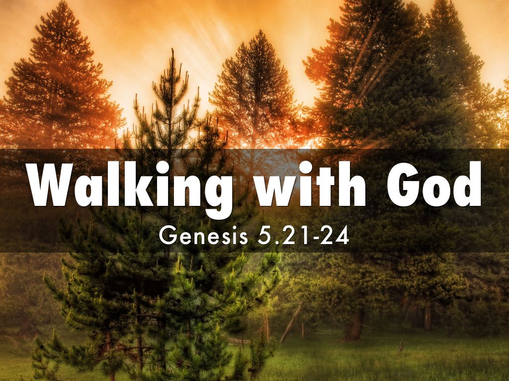 Walking with God