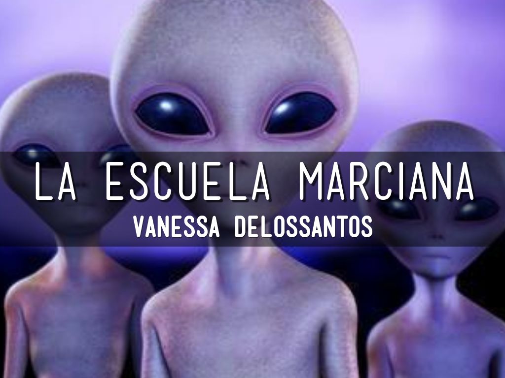 La Escuela Marciana