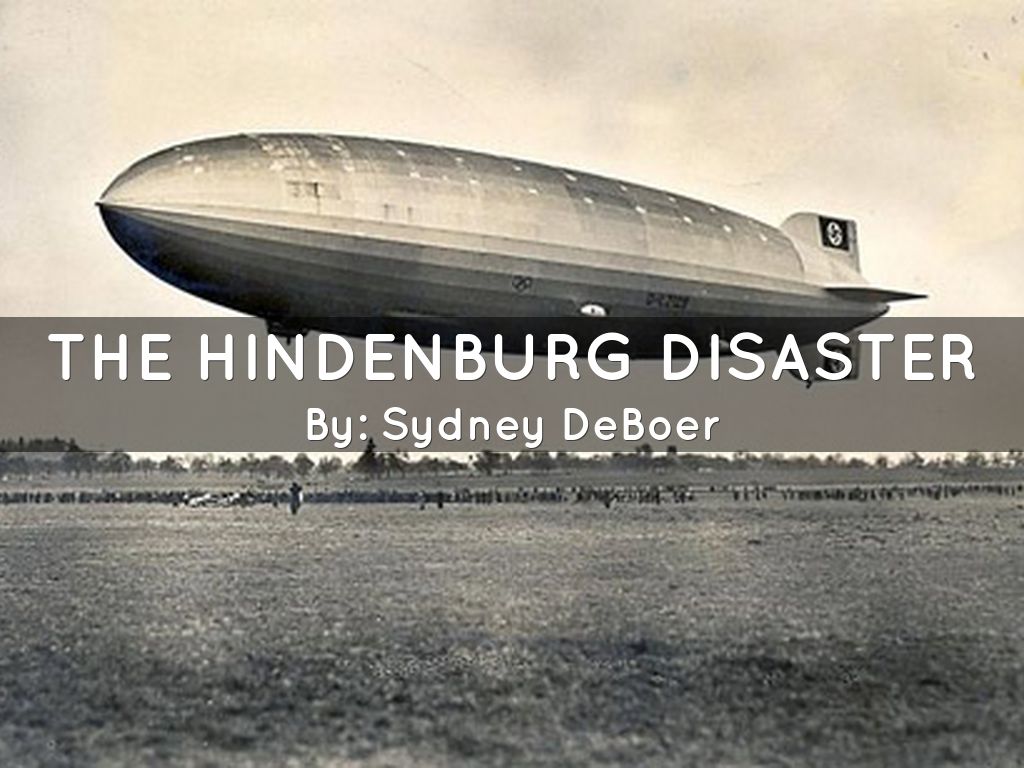 The Hindenburg Disaster