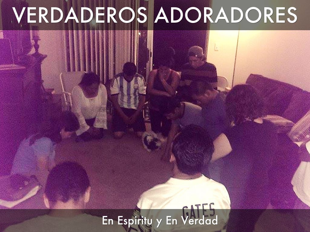 Verdaderos adoradores