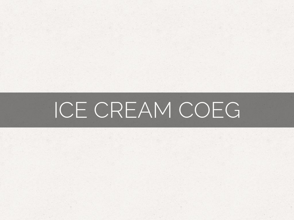 ICE CREAM COEG