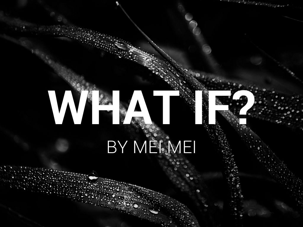 What If?