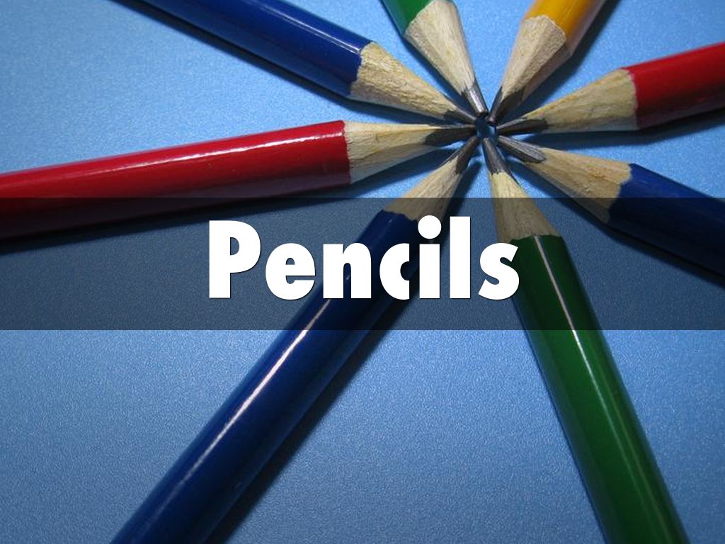 Pencils